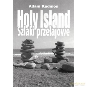 Holy Island Szlaki przełajowe - Adam Kadmon [KSIĄŻKA]