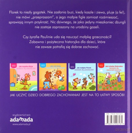 Jak małpka Florek nauczyła się grzeczności - Adrienne Heymans [KSIĄŻKA]