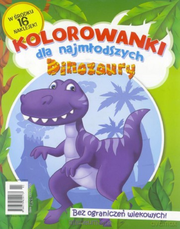 Kolorowanki dla najmłodszych - Dinozaury [KSIĄŻKA]