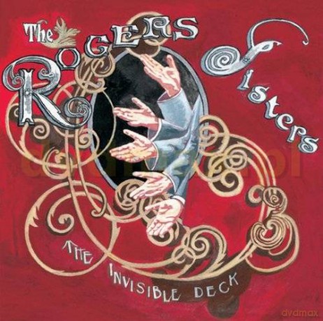 The Rogers Sisters: The Invisible Deck [CD]