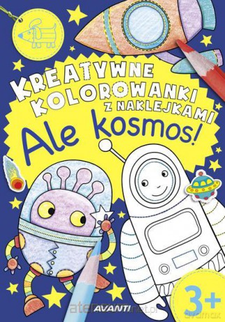 Kreatywne kolorowanki. Ale kosmos! [KSIĄŻKA]