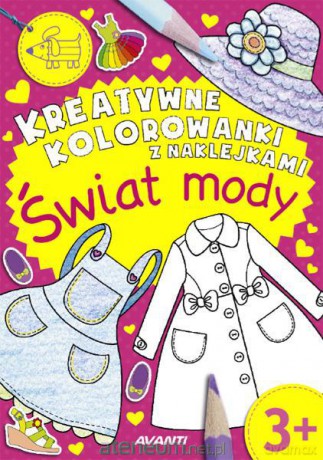Kreatywne kolorowanki. Świat mody [KSIĄŻKA]