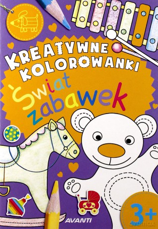 Kreatywne kolorowanki. Świat zabawek [KSIĄŻKA]