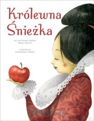 Królewna Śnieżka [KSIĄŻKA]