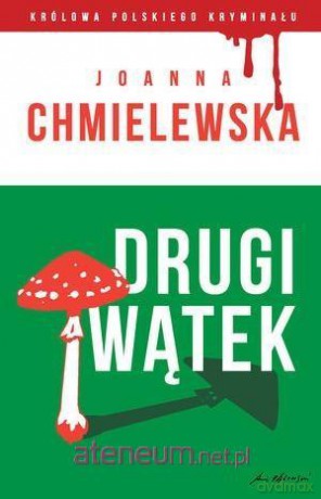 Królowa polskiego kryminału cz .30 Drugi wątek - Joanna Chmielewska [KSIĄŻKA]