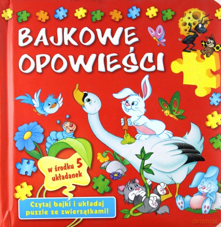 Książka z puzzlami. Bajkowe Opowieści [KSIĄŻKA]+[PUZZLE]