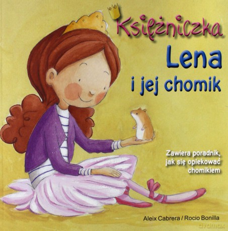 Księżniczka Lena i jej chomik - Aleix Cabrera [KSIĄŻKA]