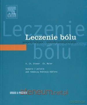 Leczenie bólu [KSIĄŻKA]