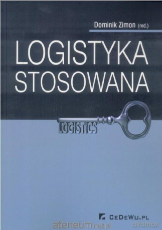 Logistyka stosowana [KSIĄŻKA]