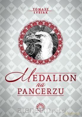 Medialon na pancerzu - Tomasz Łysiak [KSIĄŻKA]
