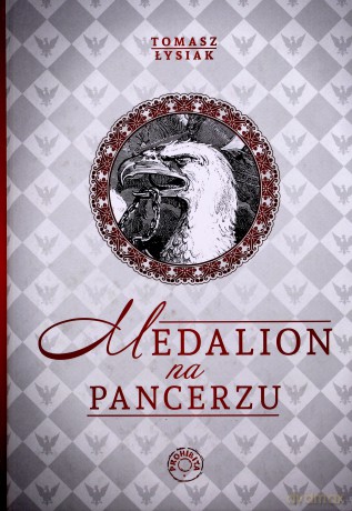 Medialon na pancerzu - Tomasz Łysiak [KSIĄŻKA]