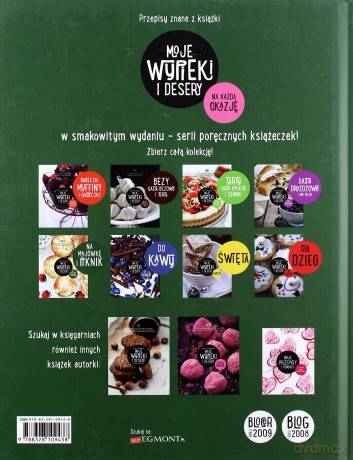 Moje wypieki i desery. Na majówkę i piknik - Dorota Świątkowska [KSIĄŻKA]