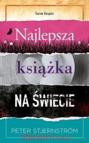 Najlepsza książka na świecie - Peter Stjernstrom [KSIĄŻKA]