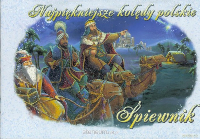 Najpiękniejsze kolędy polskie. Śpiewnik [KSIĄŻKA]