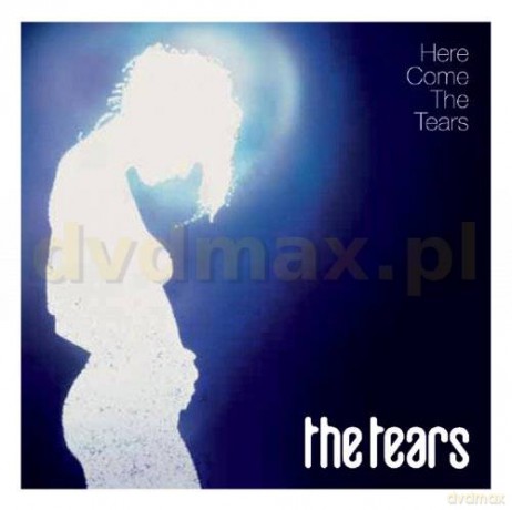 The Tears: Here Come The Tears [CD]