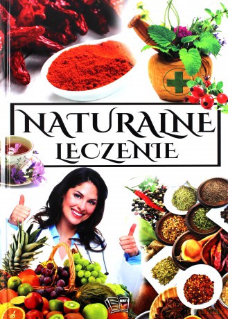 Naturalne leczenie [KSIĄŻKA]