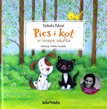 Pies i kot w leśnym zakątku - Elżbieta Pałasz [KSIĄŻKA]