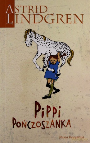 Pippi Pończoszanka - Astrid Lindgren [KSIĄŻKA]