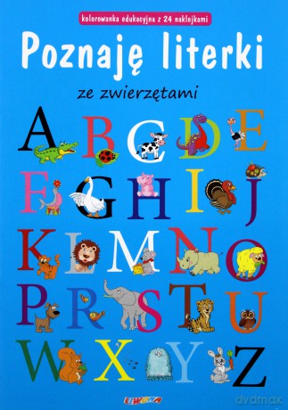 Poznaję literki ze zwierzętami [KSIĄŻKA]