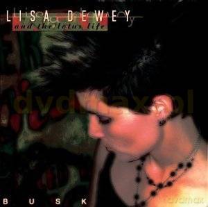 Lisa Dewey: Busk [CD]
