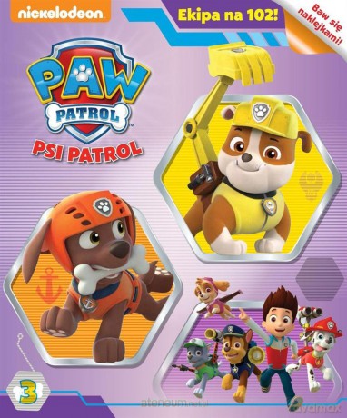 Psi Patrol 3. Ekipa na 102 [KSIĄŻKA]