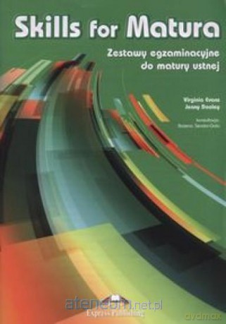 Skills for Matura. Matura ustna - Virginia Evans, Jenny Dooley [KSIĄŻKA]