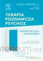 Terapia poznawcza psychoz - D. Turkington [KSIĄŻKA]