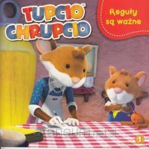 Tupcio Chrupcio 1 Reguły są ważne [KSIĄŻKA]