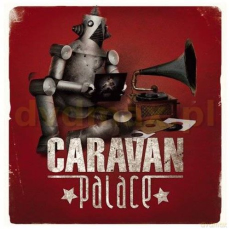 Caravan Palace: Caravan Palace [CD]