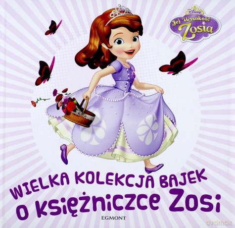 Wielka kolekcja bajek o Księżniczce Zosi [KSIĄŻKA]