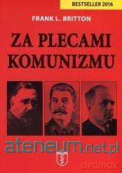 Za plecami komunizmu - Frank L. Britton [KSIĄŻKA]