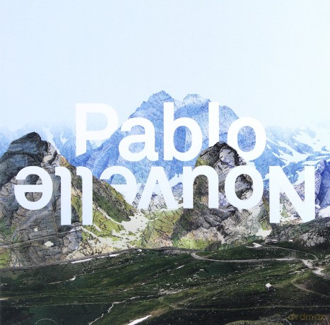 Pablo Nouvelle: All I Need [CD]