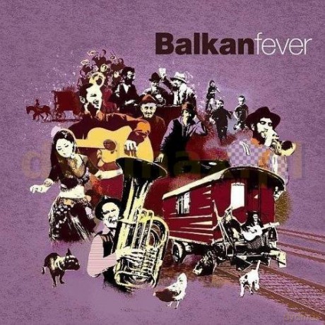 Balkan Fever [4CD]