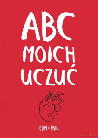 ABC moich uczuć - Dominic Evans [KSIĄŻKA]