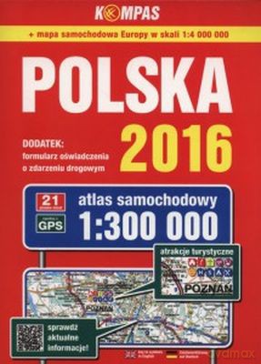 Atlas samochodowy 1:300 000 Polska 2016 [KSIĄŻKA]
