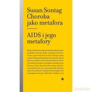 Choroba jako metafora - Susan Sontag [KSIĄŻKA]