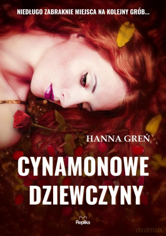 Cynamonowe dziewczyny - Hanna Greń [KSIĄŻKA]