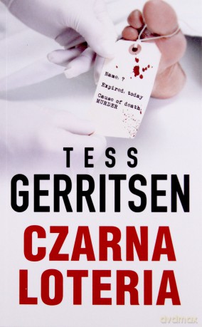 Czarna loteria (pocket) - Tess Gerritsen [KSIĄŻKA]