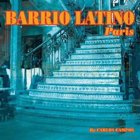 Barrio Latino - Paris [2CD]
