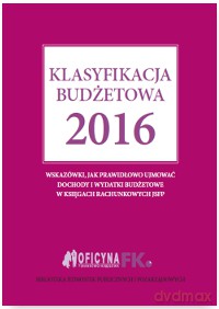Klasyfikacja budżetowa 2016 - Elżbieta Gaździk [KSIĄŻKA]