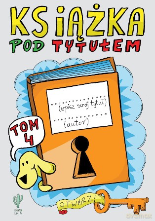 Książka pod tytułem (Tom 4) - Robert Trojanowski [KSIĄŻKA]