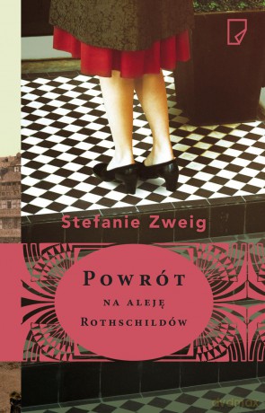 Powrót na aleję Rothschildów - Stefanie Zweig [KSIĄŻKA]