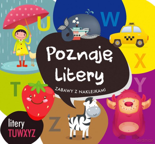 Poznaję litery t-z [KSIĄŻKA]