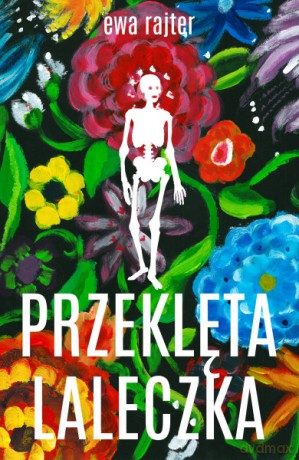 Przeklęta laleczka - Ewa Rajter [KSIĄŻKA]
