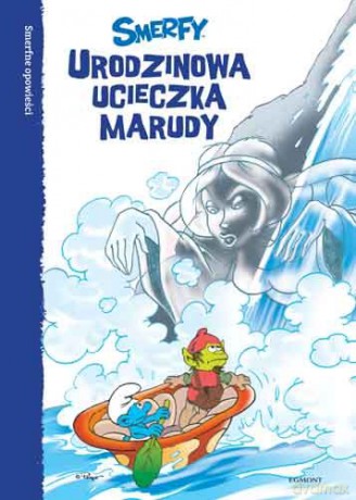 Smerfne opowieści. Urodzinowa ucieczka Marudy - Peyo (twarda) [KSIĄŻKA]