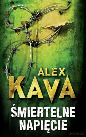 Śmiertelne napięcie (pocket) - Alex Kava [KSIĄŻKA]