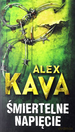 Śmiertelne napięcie (pocket) - Alex Kava [KSIĄŻKA]