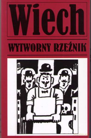 Wytworny rzeźnik - Stefan Wiech Wiechecki [KSIĄŻKA]