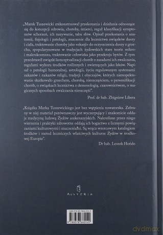 Żaba pod językiem. Medycyna ludowa Żydów aszkenazyjskich przełomu XIX i XX wieku - Marek Tuszewicki (twarda) [KSIĄŻKA]