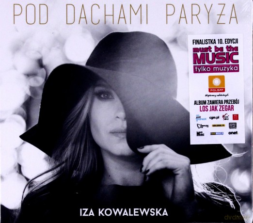 Iza Kowalewska: Pod Dachami Paryża [CD]